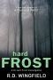 [Inspector Frost 04] • Frost 4 - Hard Frost